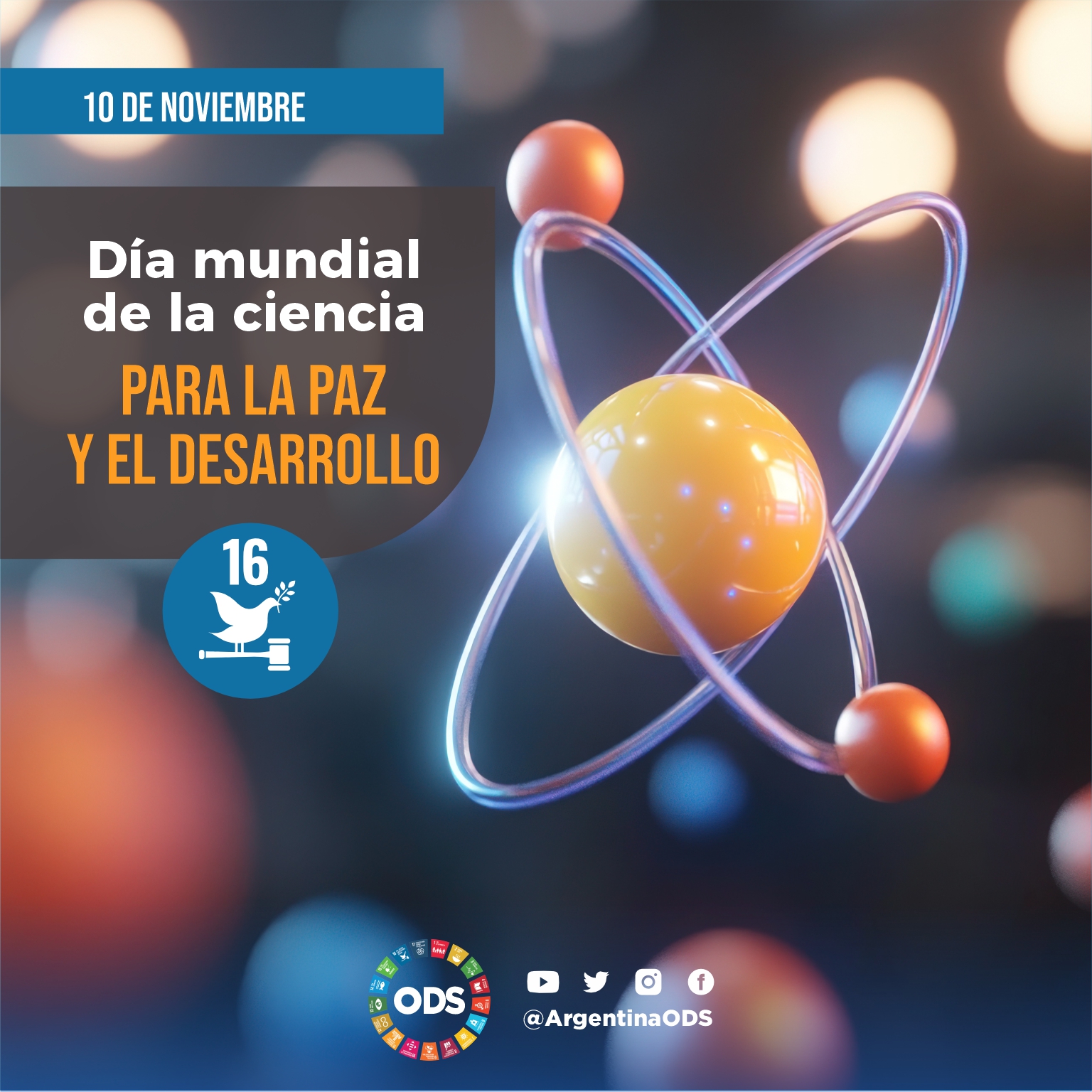 DÍA MUNDIAL DE LA CIENCIA PARA LA PAZ Y EL DESARROLLO