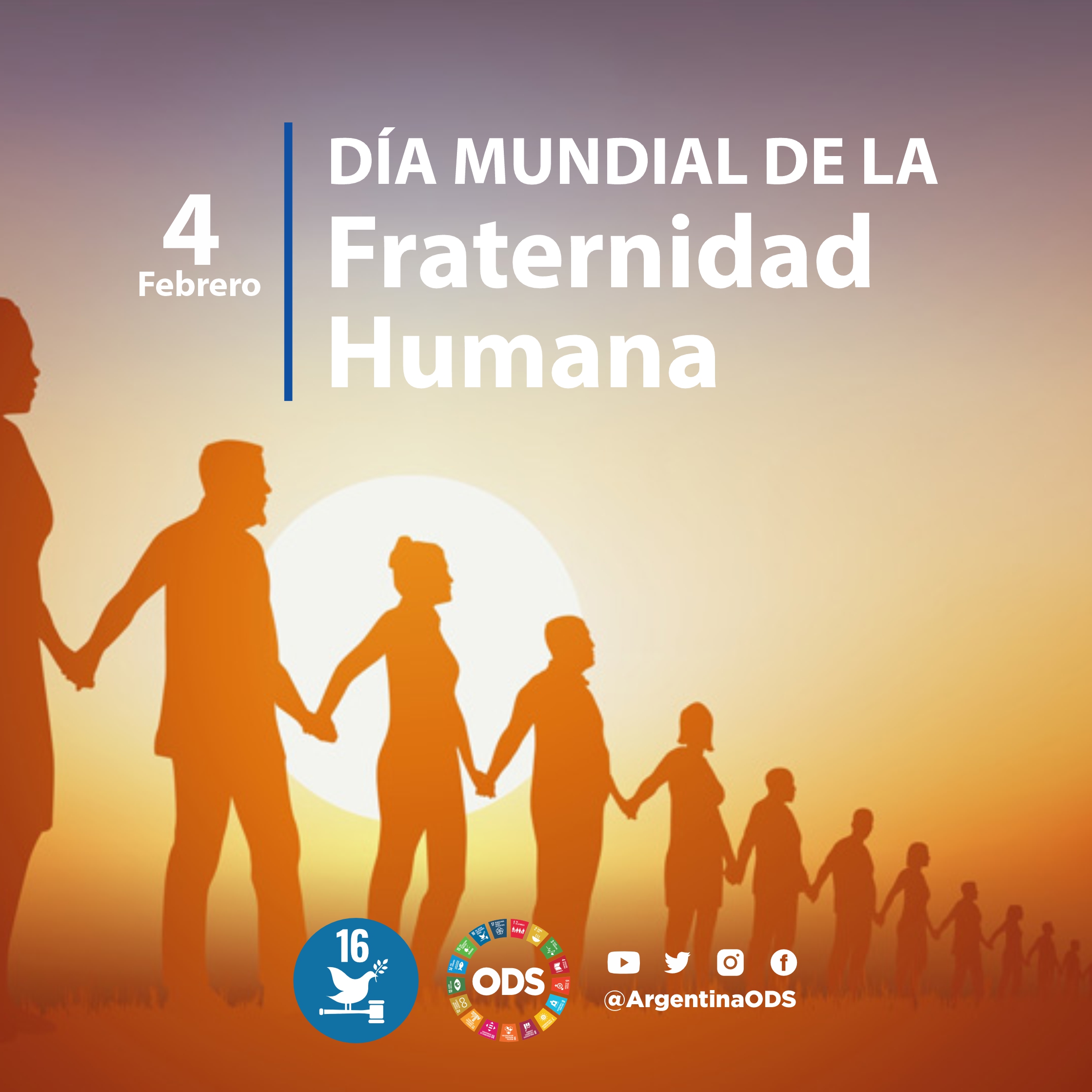 4 DE FEBRERO: DÍA DE LA FRATERNIDAD HUMANA