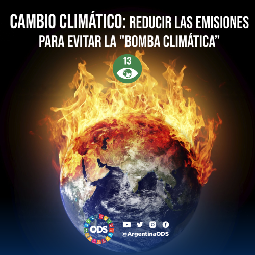 CAMBIO CLIMÁTICO: REDUCIR LAS EMISIONES PARA EVITAR LA «BOMBA CLIMÁTICA»